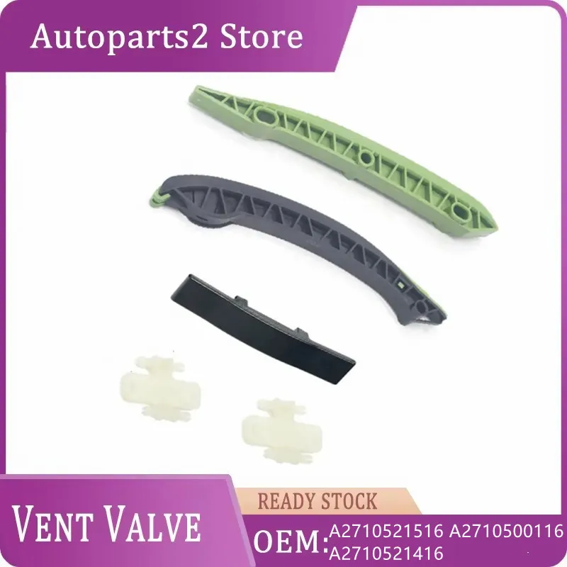 

A2710521516 A2710500116 A2710521416 Engine Chain Tension Rail for Mercedes Benz W204 C180 C200 W212/W207 E200 E250