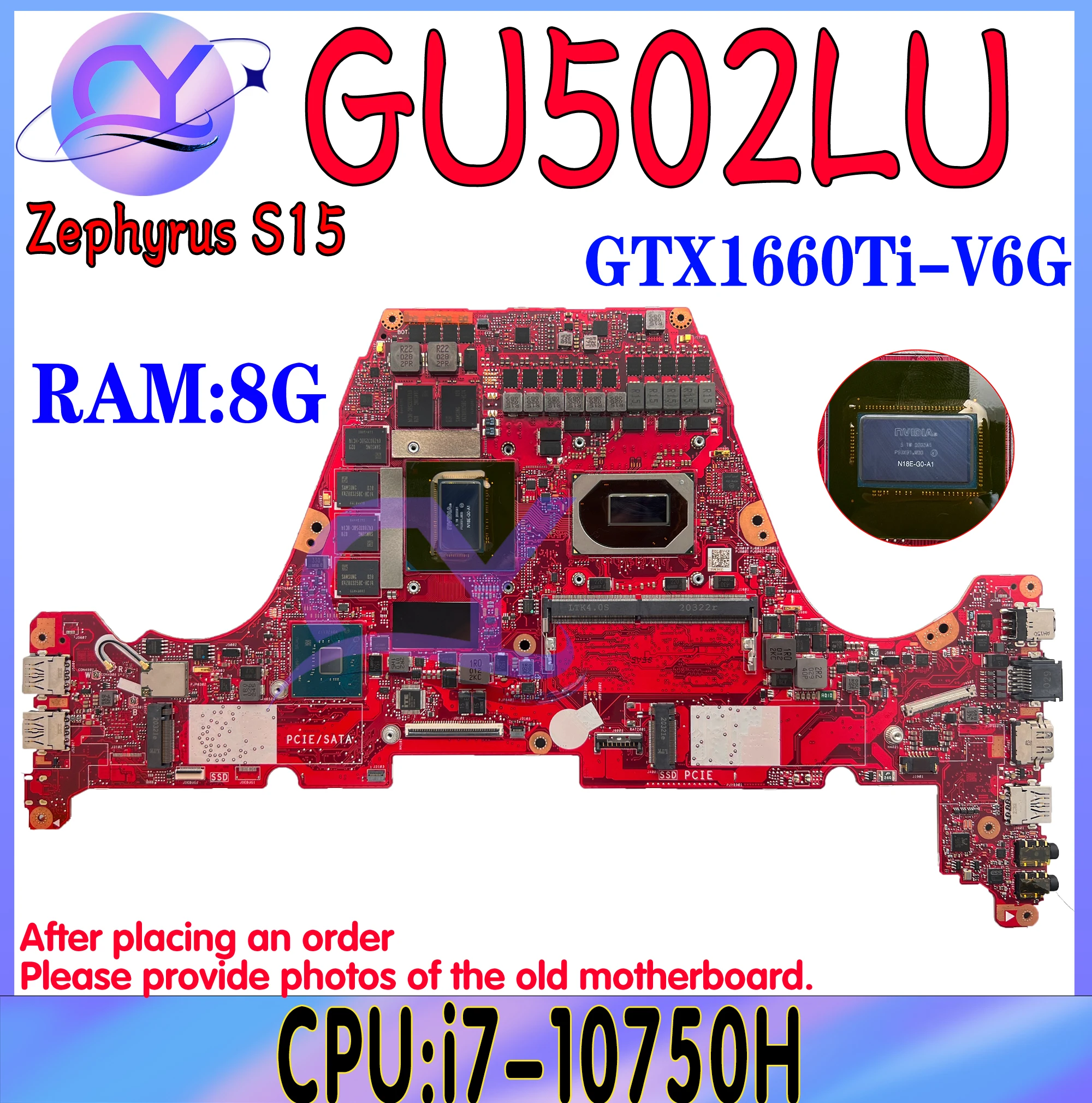 Carte Mère GX502LXS Pour ASUS Zephywarmer S15 GU502L GU502LV GU502LW GU502LU Carte Mère i7-10th 8G-RAM GTX1660Ti RTX2060/2070/2080