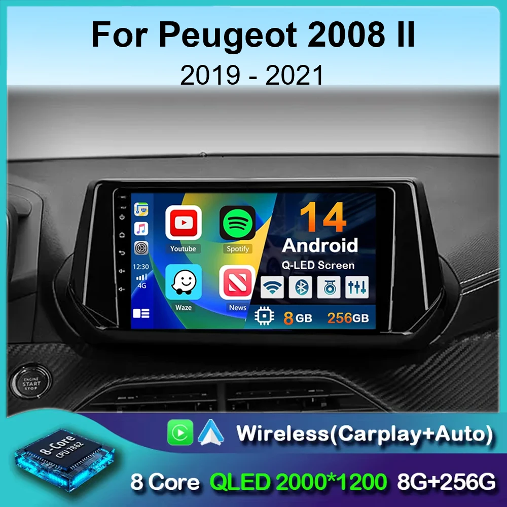 Android 14 Carplay Auto For Peugeot 2008 II 2 2019 2020 2021 Car Radio GPS Multimedia Player Stereo 360 Camera video 4G+WiFi DSP