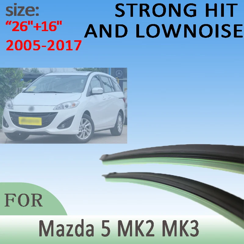 

For Mazda 5 MK2 MK3 2005-2017 2006 2007 2008 Wiper Front Wiper Blades Windshield Windscreen Window Brushes 26"+16"