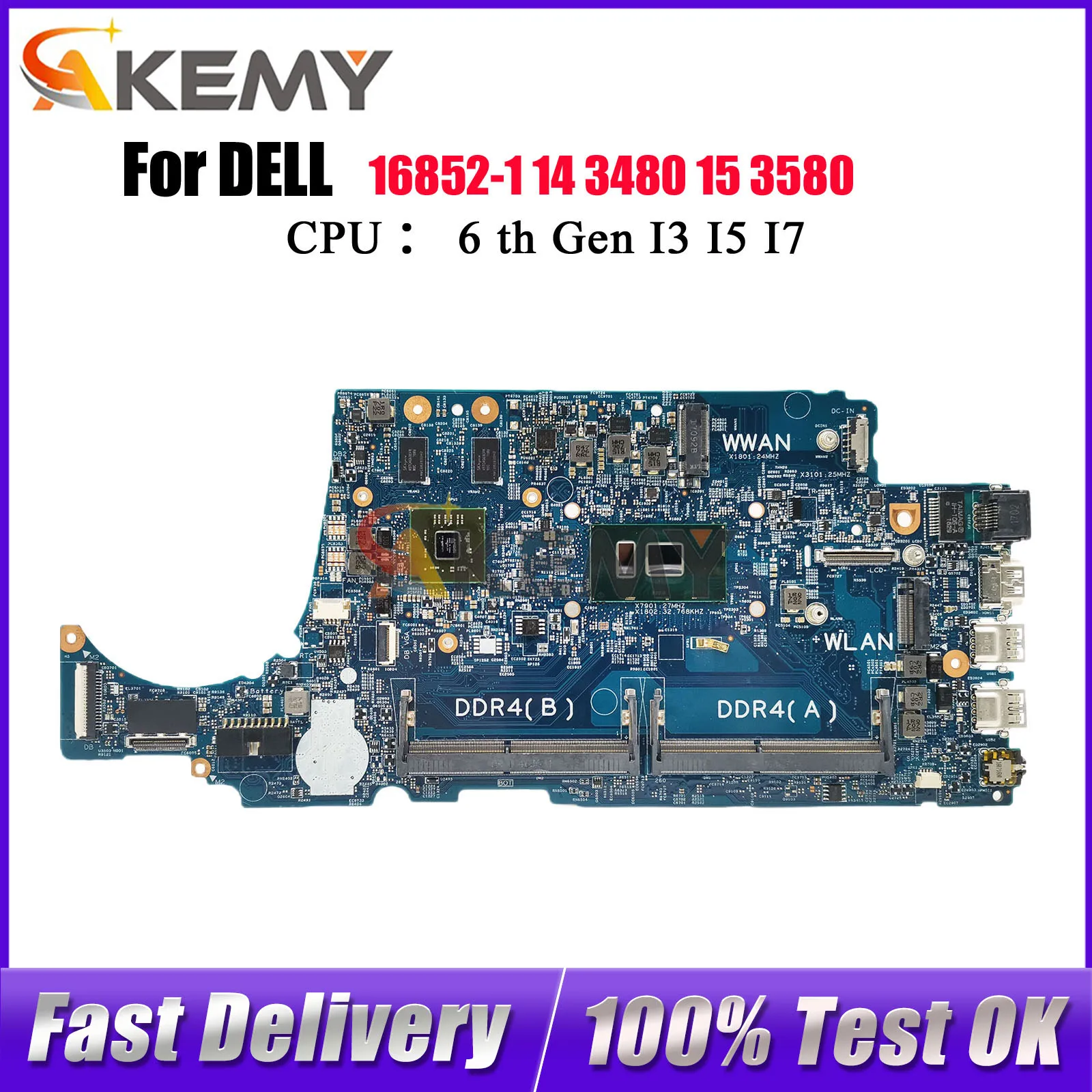 

For DELL Latitude 3480 3580 Notebook Mainboard 16852-1 with i3 i5 i7 CPU CN-02V63C 004JRR 08NCKY Tested OK