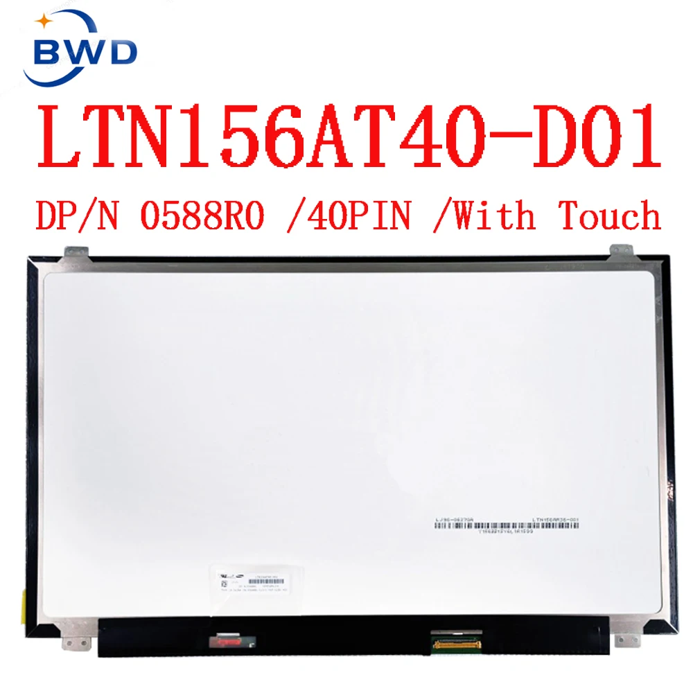 0588R0 dla LTN156AT40-D01 N156BGN-E41 B156XTK01.0 NT156WHM-T00 pasuje do Dell inspiron I5558 I5559 ekran dotykowy Lcd