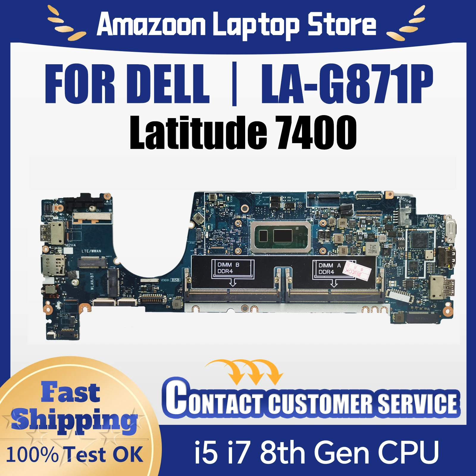 For Dell Latitude 7400 Notebook Mainboard Laptop LA-G871P 0M2JD3 0FHPJ8 0WRHWP i5 i7 8th Gen CPU Motherboard Full Tested