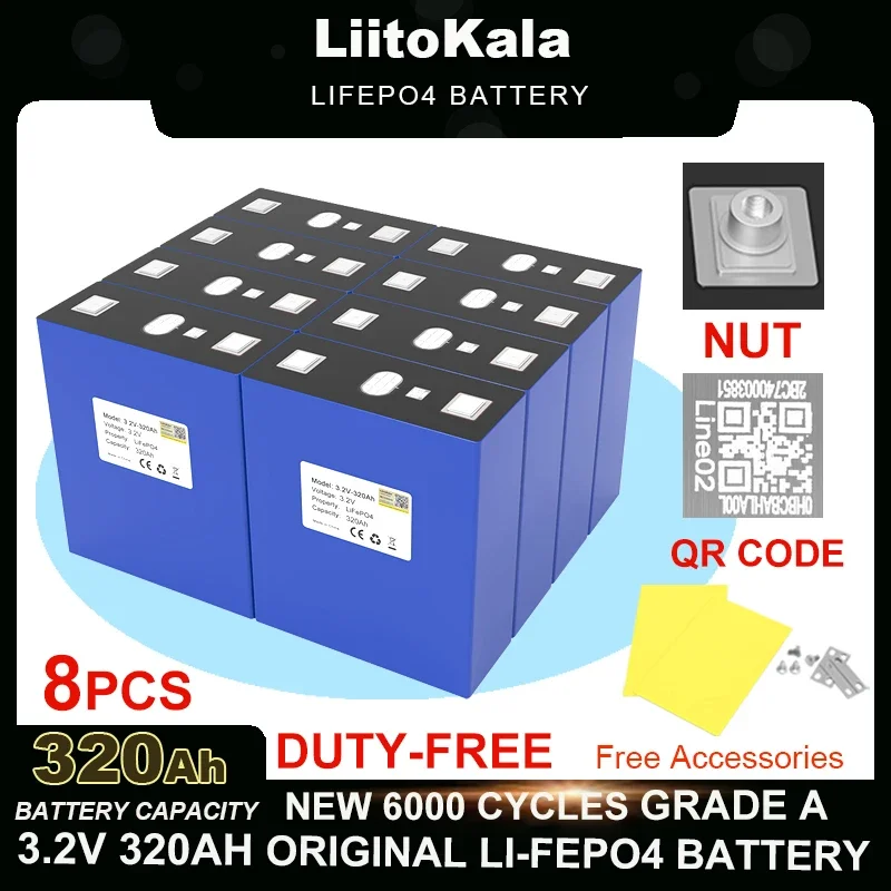 

8pcs LiitoKala 3.2V 320Ah Lifepo4 Battery Lithium Iron Phosphate for 12v 24v inverter Travel Solar Campers batteries Duty-free