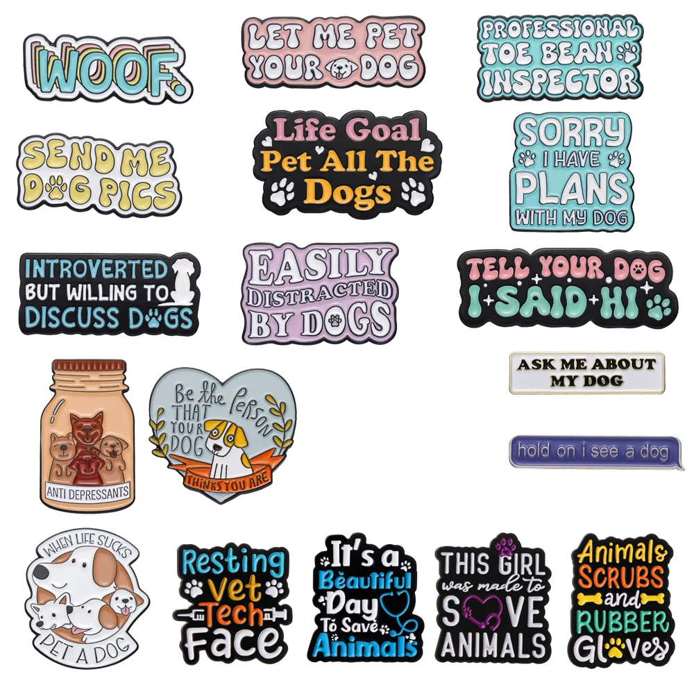 

Creative Letter Dog Enamel Brooch Life Goal All Dogs Discuss Pet Dog Jar Stethoscope Syringe Animal Metal Badge Punk Pin Jewelry