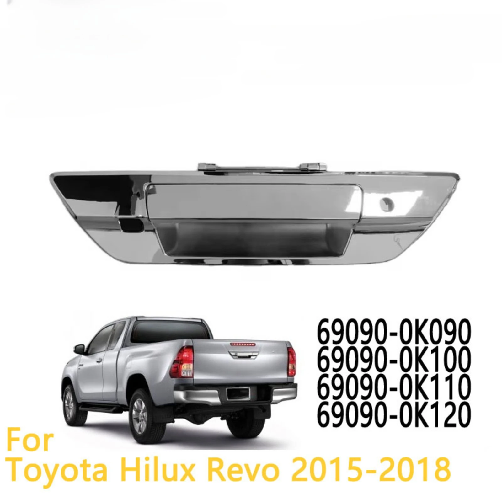 

Ручка двери багажника для Toyota REVO, совместимая с оригинальными номерами 69090-0K090, 69090-0K100, 69090-0K110, 69090-0K120, высококачественная замена.