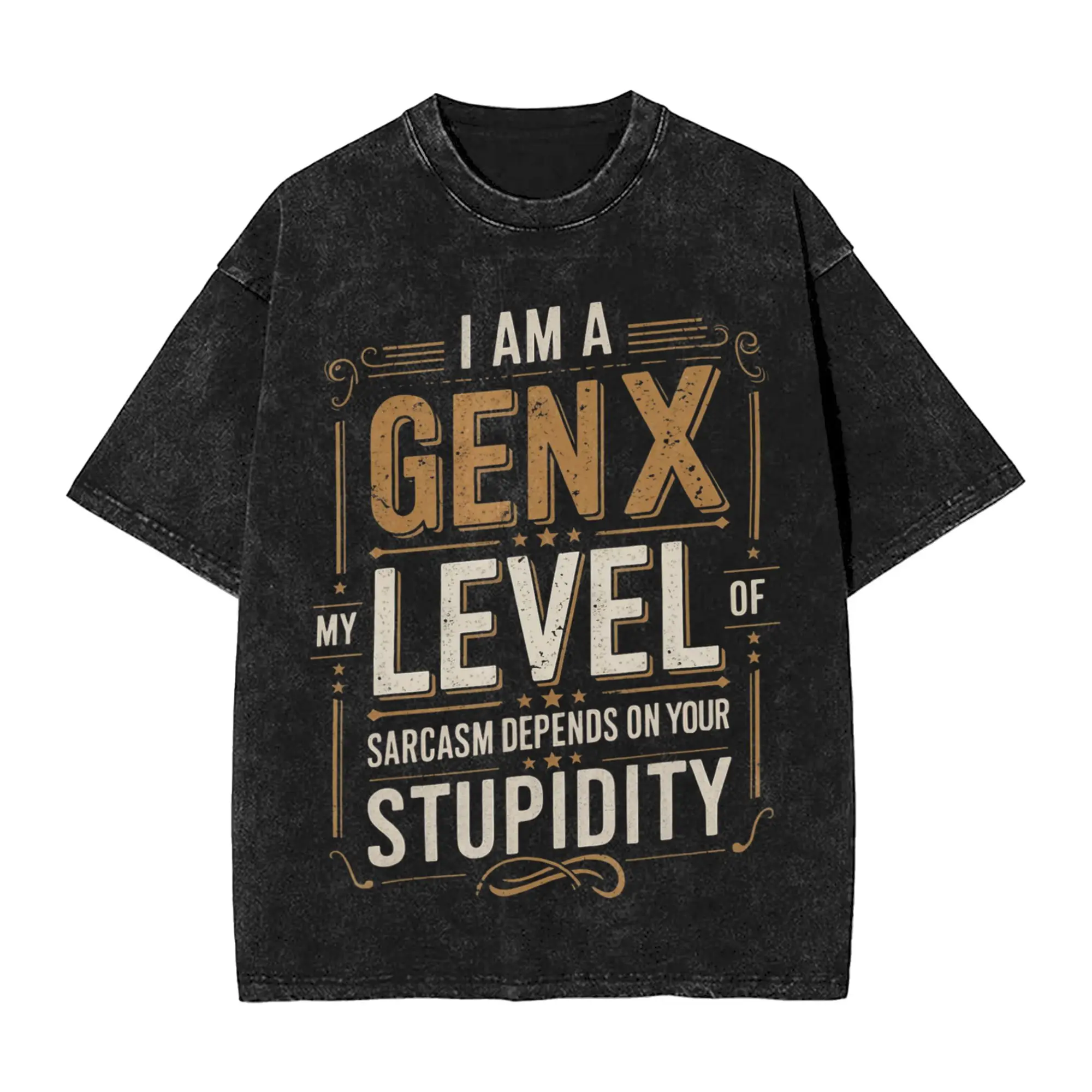 Level of Sarcasm Depends On Humor Generation X Funny Gen X Apparel Washed T Shirt Men Women Streetwear Hip Hop T-Shirts