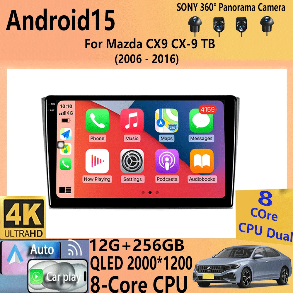 Radio de coche Android 15 Carplay Auto para Mazda CX9 CX-9 TB 2006 2007 2008 2009 2010 2016 reproductor Multimedia vídeo estéreo WIFI + 4G DSP