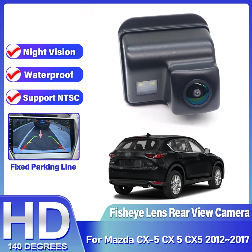 

140 ° HD 1080P Автомобильный номерной знак, камера заднего вида для Mazda CX-5 CX 5 CX5 2012 2013 2014 2015 2016 2017 Монитор заднего вида