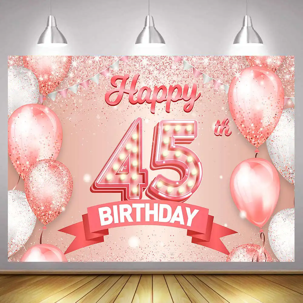 45th Birthday Party Decor Banner Backdrop for Men Women 45 Years Old Rose Gold Blue Green Purple Siver Photography Background