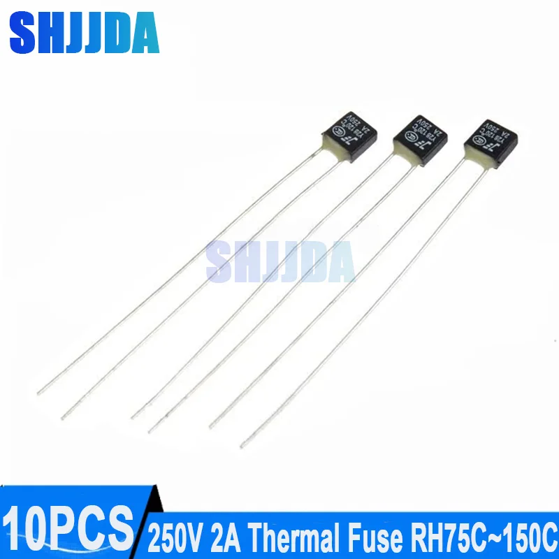 10Pcs Thermal Fuse Fan Motor 2A 250V RH 92 95 102 105 110 115 120 125 130 135 140 145 150 degree LED Thermal Fuses Fusiable