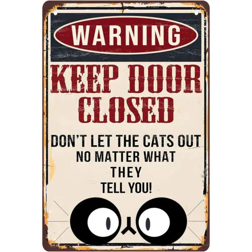 Warning Sign Metal Wall Tin Sign Keep Door Closed For Home Bedroom Living Room