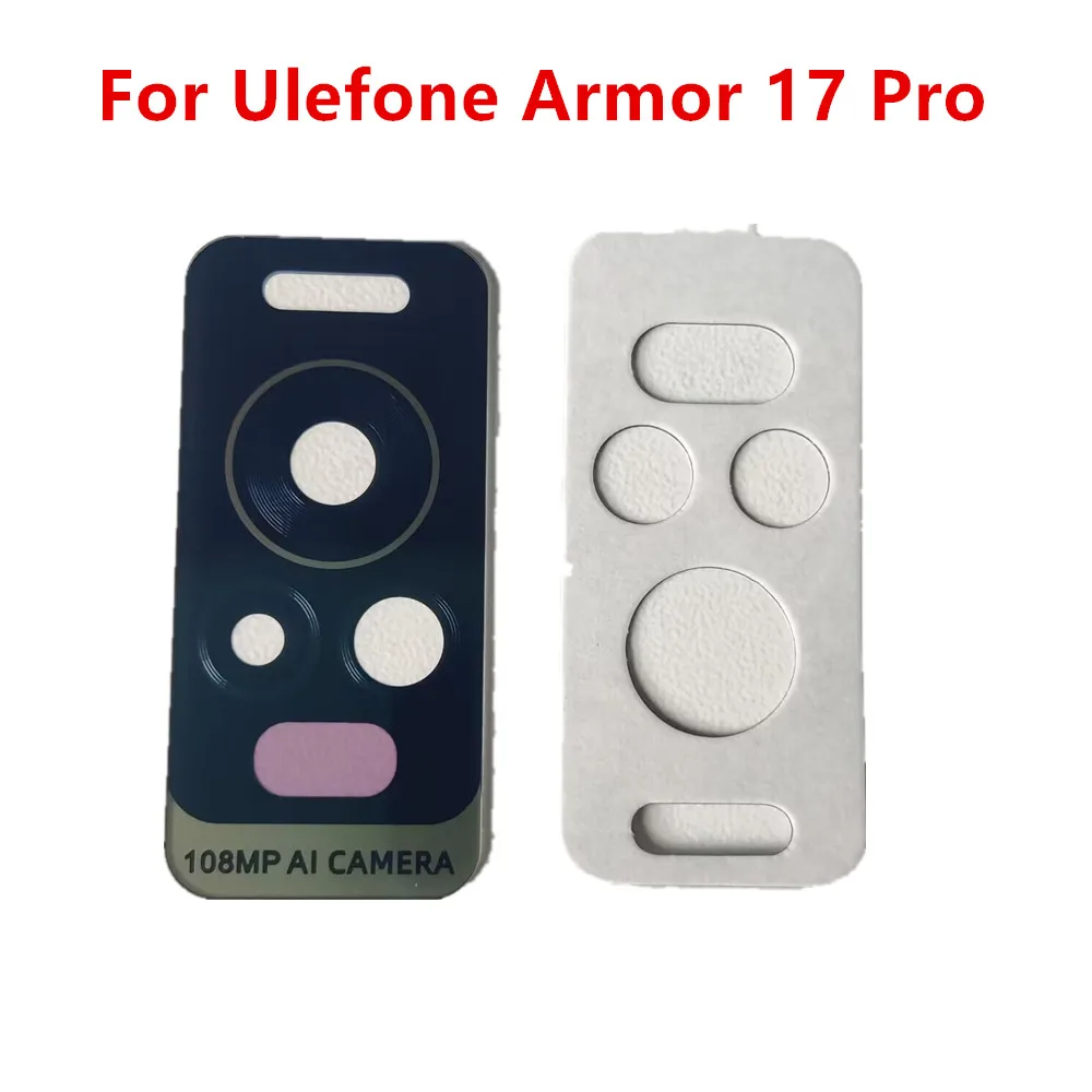 Nieuwe Originele Voor Ulefone Armor 17 Pro Telefoon 108 MP AI Terug Camera Lens Achteruitrijcamera Lens Glas Cover