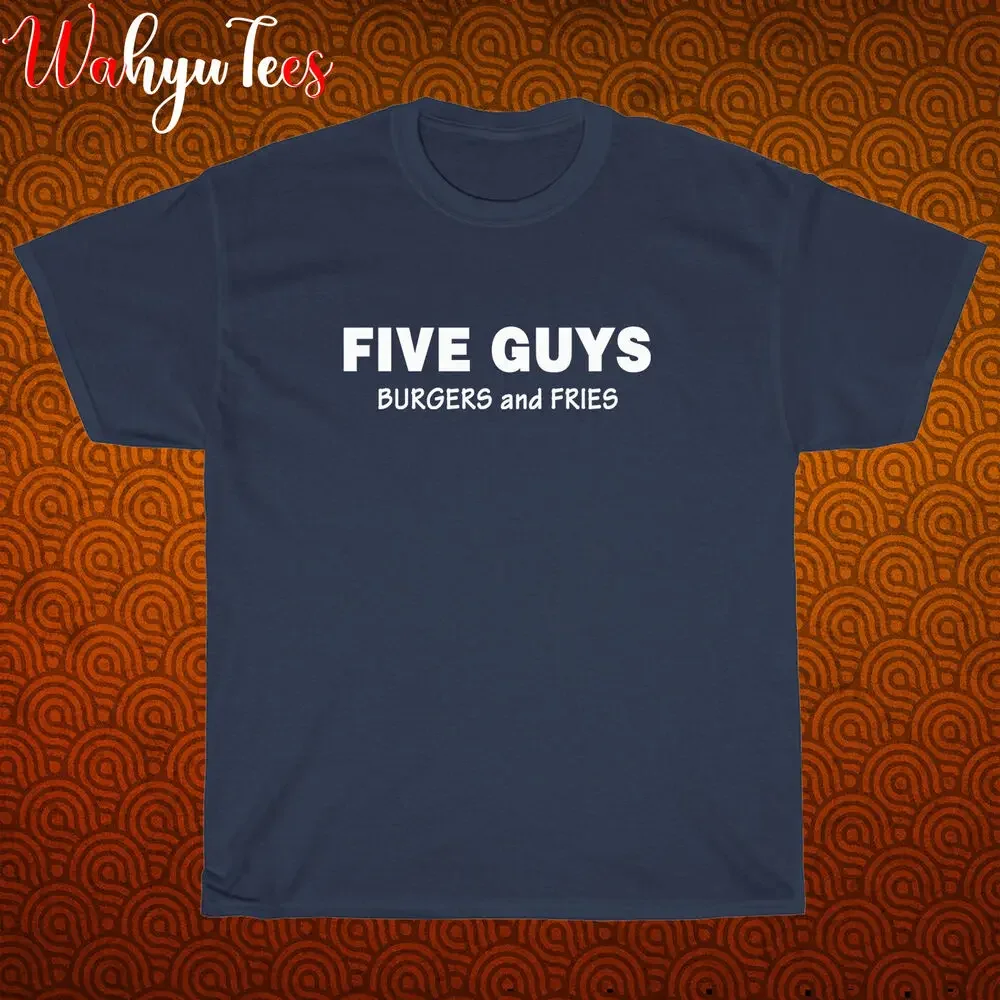 New Shirt Five Guys Burgers Logo Black/Navy/Grey/White T-Shirt Size S-5XL