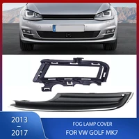 Cubierta de luz antiniebla del parachoques delantero, marco de lámpara antiniebla, parrilla para Volkswagen VW Golf MK7 2013 2014 2015 2016 2017 5G 0853665   5G 0853666