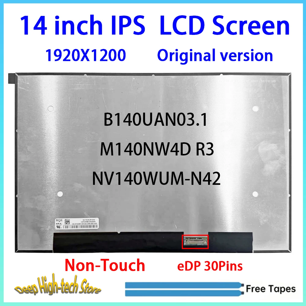 14 Inch Laptop LCD Screen B140UAN03.1 M140NW4D R3 NV140WUM-N42 Display Matrix Panel Replacement 190X1200 eDP 30 Pins Non-Touch