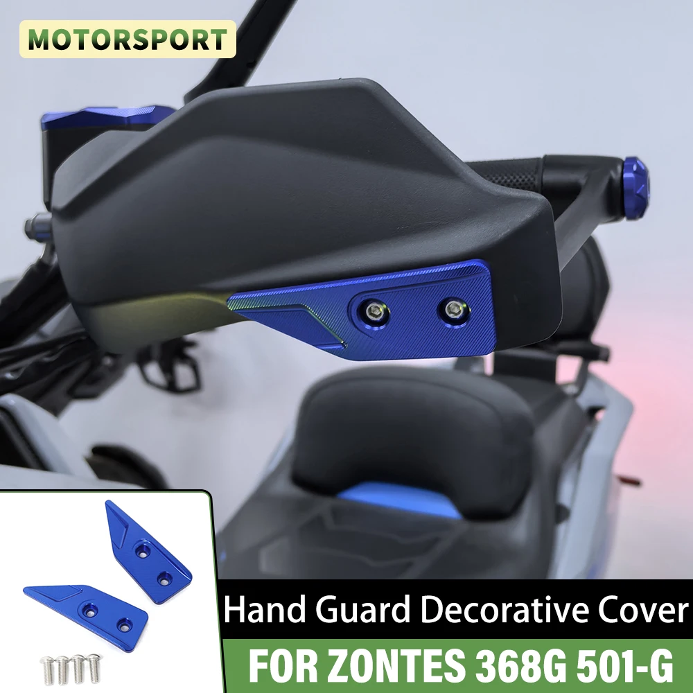 

Для Zontes 368G 368-G 368G 501G 501-G аксессуары для модификации мотоцикла, руль, защита рук, декоративная крышка, руль