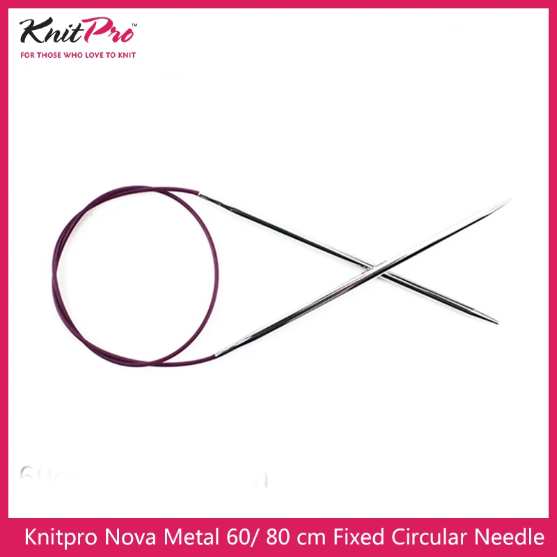 Knitpro Nova Metal 60cm/80 cm Fixed Circular Needle