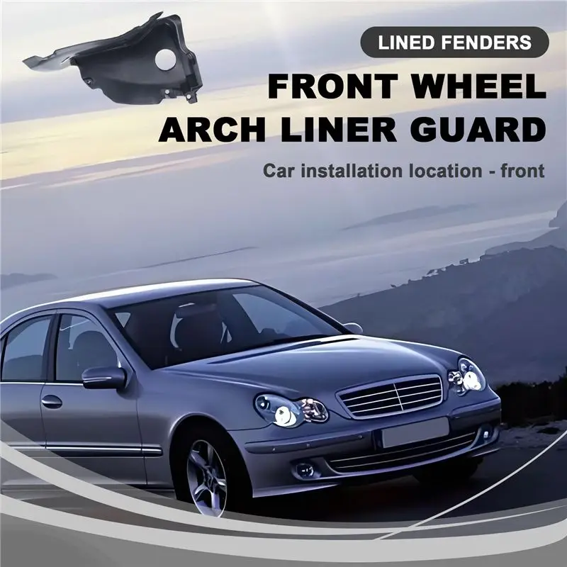 Multi-Purpose Front Wheel Arch Liner Mud Guard Fender Liner For Mercedes W203 C180 C200 C220 C240 C280 C320 C230