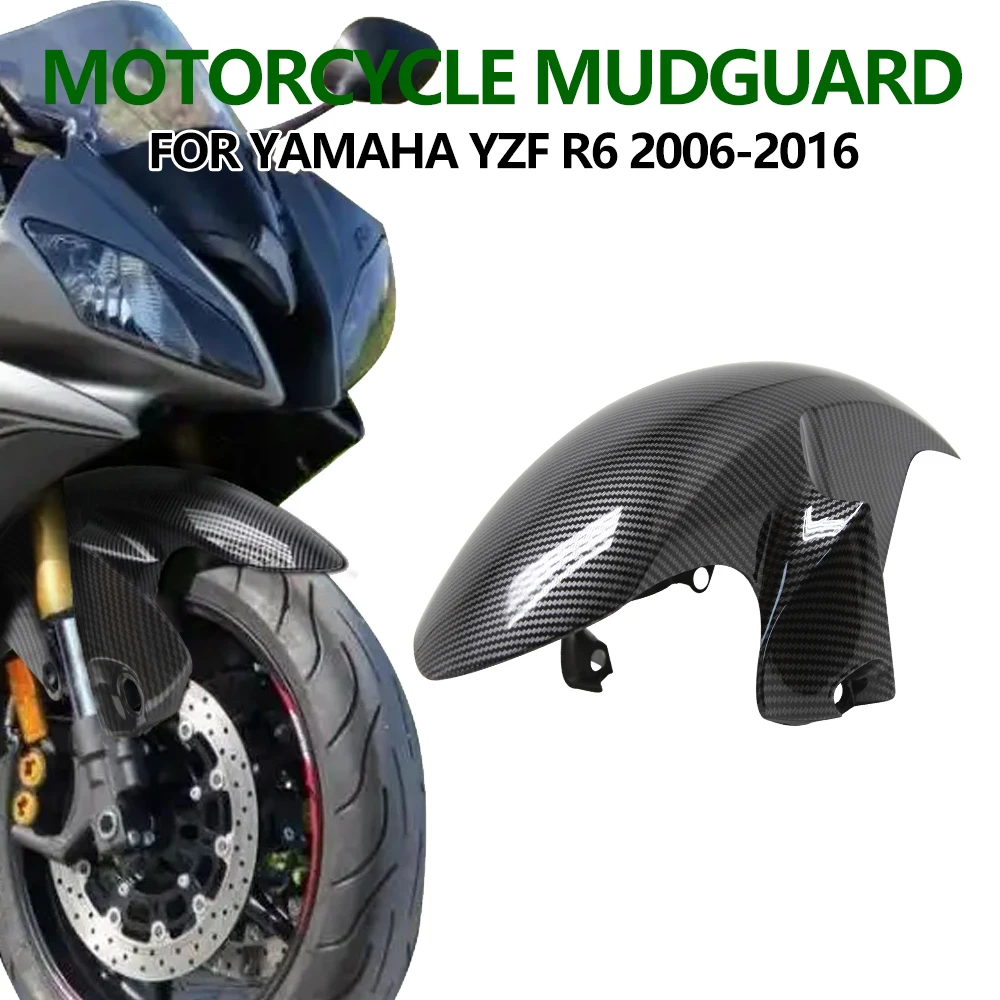 

YZF R6 Front Fender Mudguard Splash Guard for YAMAHA YZF-R6 YZFR6 2006 - 2016 2010 2011 2012 ABS Carbon Fiber Hugger Tire Cover