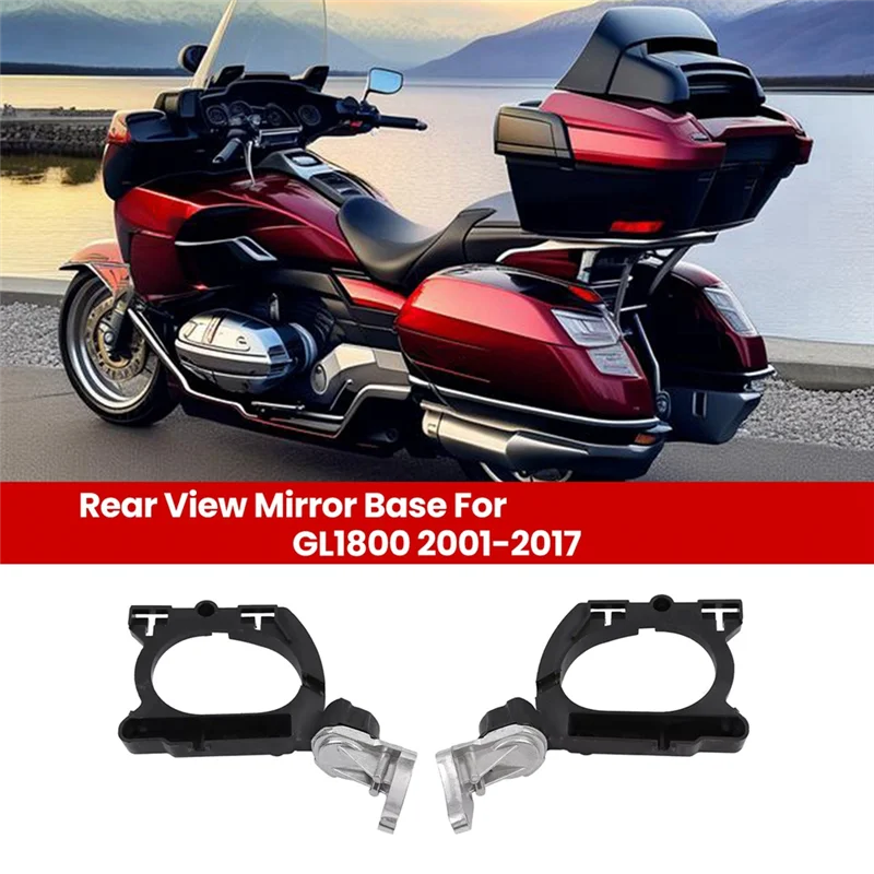 AEA7-Motorcycle Rear View Mirror Base Mount Bracket Left Right For Honda Goldwing GL1800 2001-2017 Aluminum