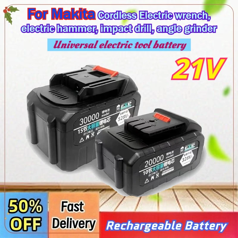 For Makita 21V 228VF 328VF 428VF 528VF Rechargeable Lithium-ion Battery for Large Electric Tools Pistol Drills and Screwdrivers