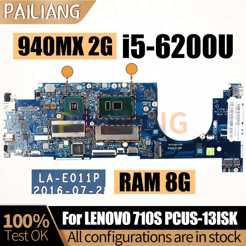 

For Lenovo Ideapad 710S PCUS-13ISK Notebook Mainboard LA-E011P I5-6200U RAM 8G GPU 940MX 2G Laptop Motherboard Full Tested