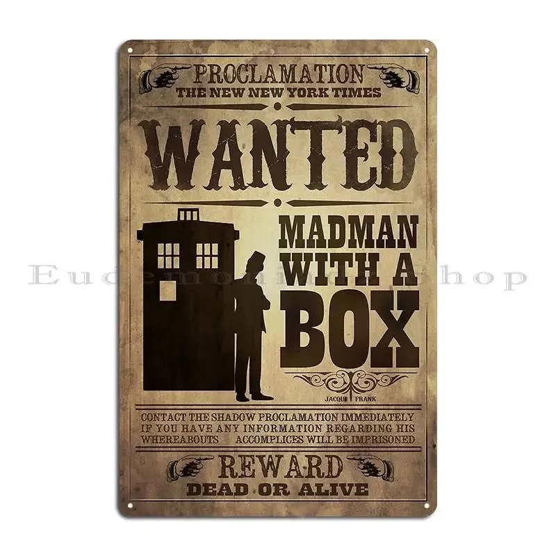 Wanted Madman With A Box Metal Sign Designing Mural Cinema Cinema Home Tin Sign Poster