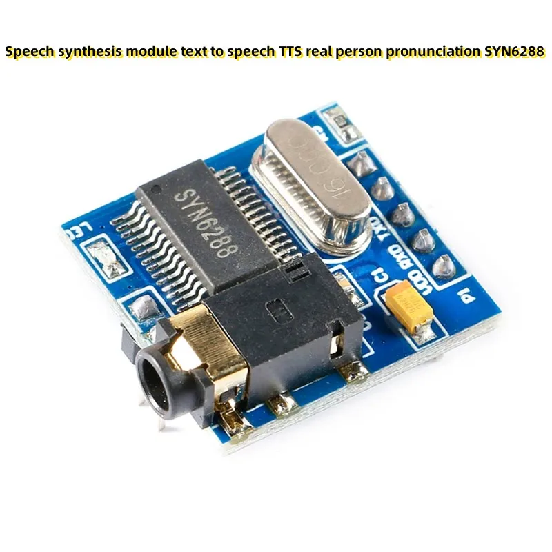 

Speech synthesis module text to speech TTS real person pronunciation SYN6288