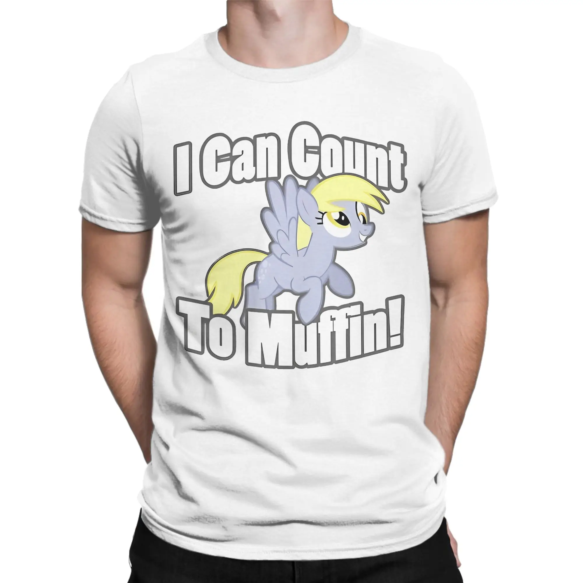 Men Muffins Derpy Hooves T Shirt I Can Count To muffin 100% Cotton Clothes Novelty Short Sleeve O Neck Tee Shirt Printed T-Shirt