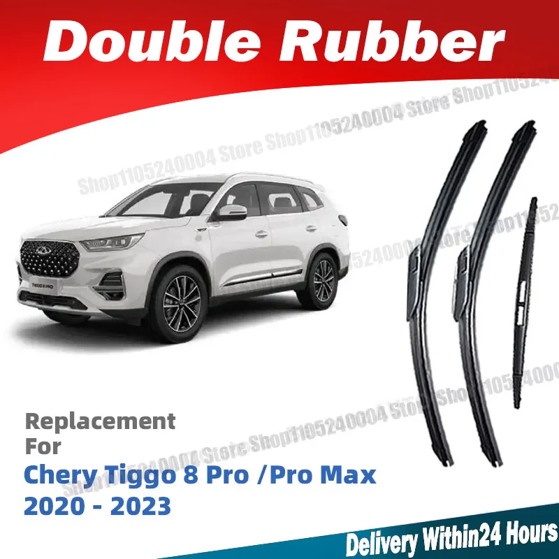 For Chery Tiggo 8 Plus Pro Max 2020-2023 LHD Front Rear Windshield Wiper Blades 3pc Windscreen Window Accessories