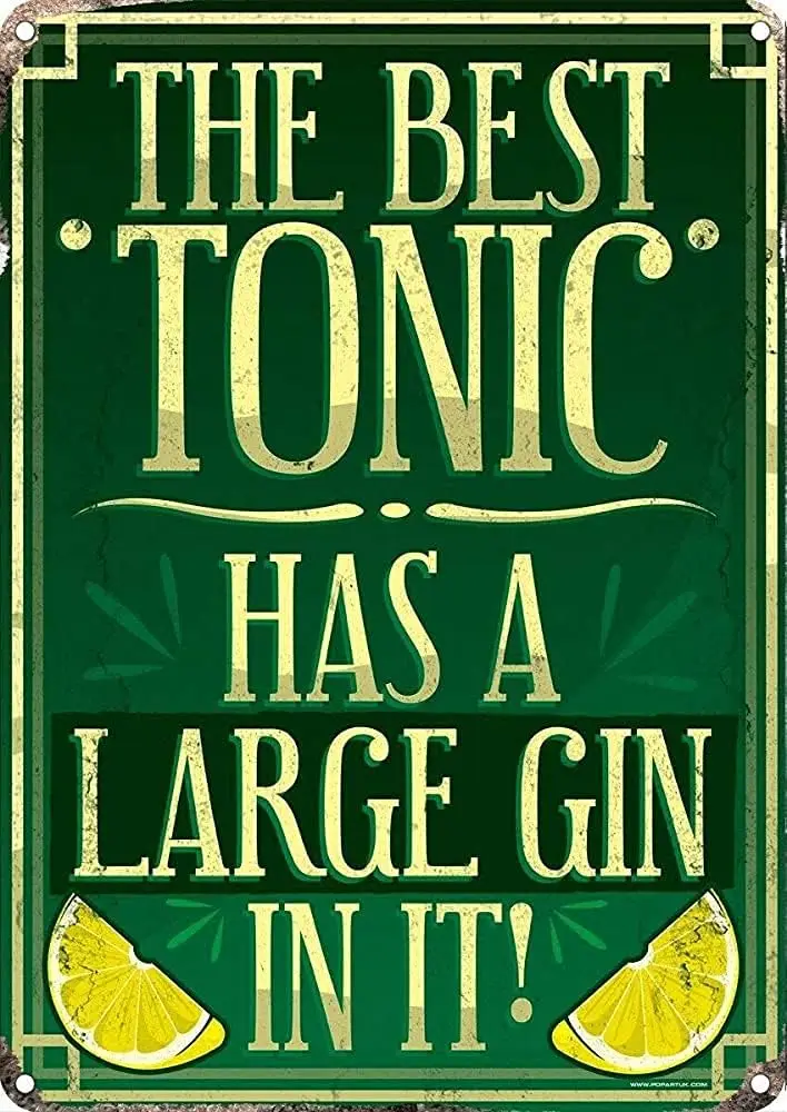 KILSPU Gin The Best Tonic Theme Metal Tin Sign 8x12 Inches Retro Wall Decor Sign Bar Dining Room Living Room Kitchen Garage