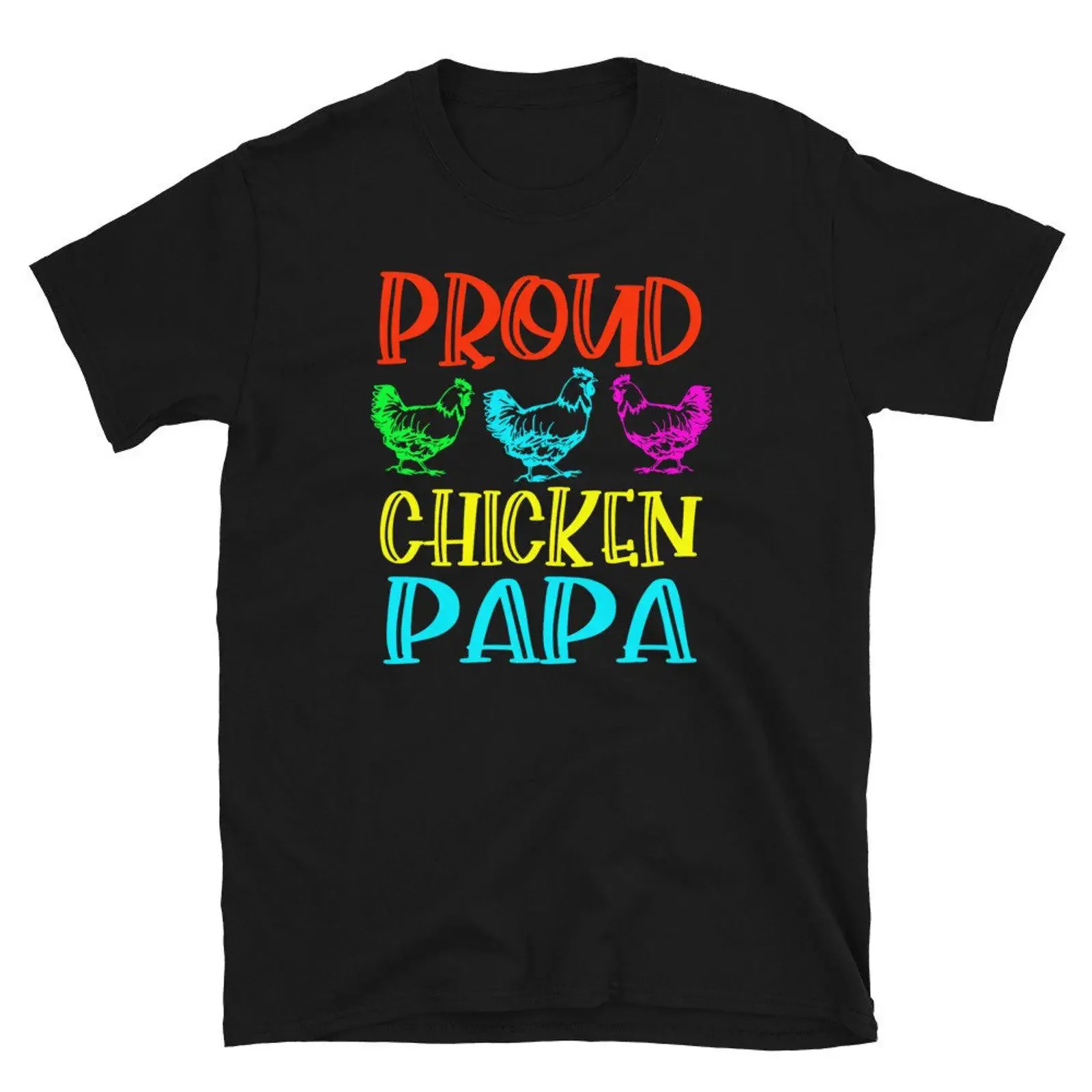 Proud Chicken Papa Colorful T Shirt Farm Lover Father's Day Birthday For Dad Farmer vintage Washed Casual Comfortable fashion