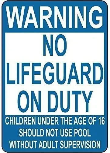 Wall Signs Warning No Lifeguard On Duty Children Not Use Pool 12x8 Aluminum Metal Sign Swimming Pool Signs sign