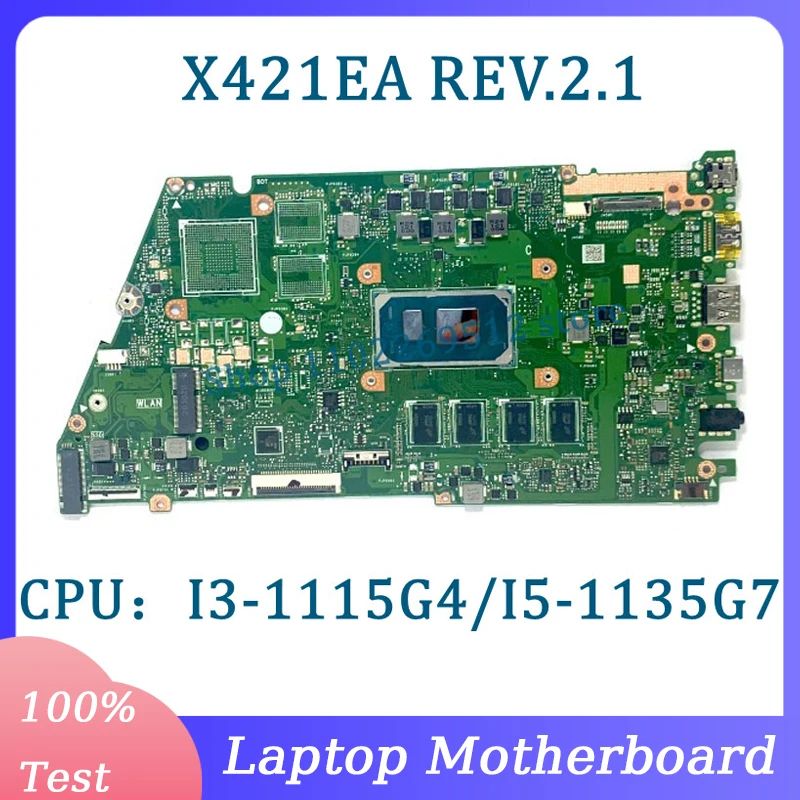

High Quality X421EA REV.2.1/REV.2.0 Mainboard For Asus Laptop Motherboard With I3-1115G4/I5-1135G7 CPU 100% Tested Working Well