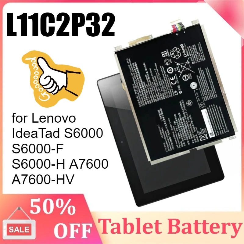 

L11C2P32 3.7V 6340mAh Battery for Lenovo IdeaTad S6000 S6000-F S6000-H A7600 A7600-HV A7600-F A10-80 A10-80HC S6000F/H L12D2P31
