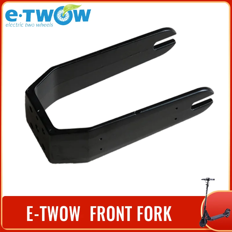 

Original ETWOW Front Fork for S2 E-twow electric scooter Accessories 36V BOOSTER 48V GT SPORT 2020SE 24V Master Eco