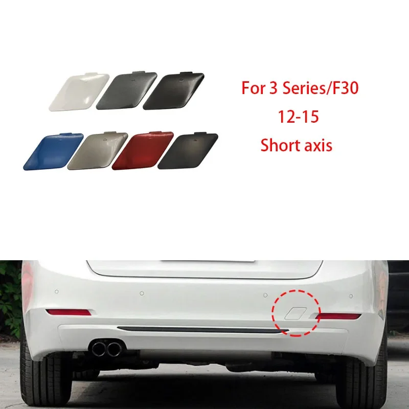

For BMW 3 Series F30 12-15 Car Rear Bumper Tow Hook Eye Cover Cap Primed Bumper Trailer Cover 51127312748