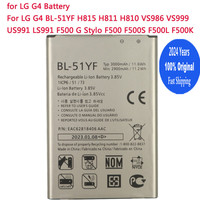 2024 Years BL 51YF Battery for LG G4 BL-51YF H815 H811 H810 VS986 VS999 US991 LS991 F500 G Stylo F500 F500S F500L F500K Bateria