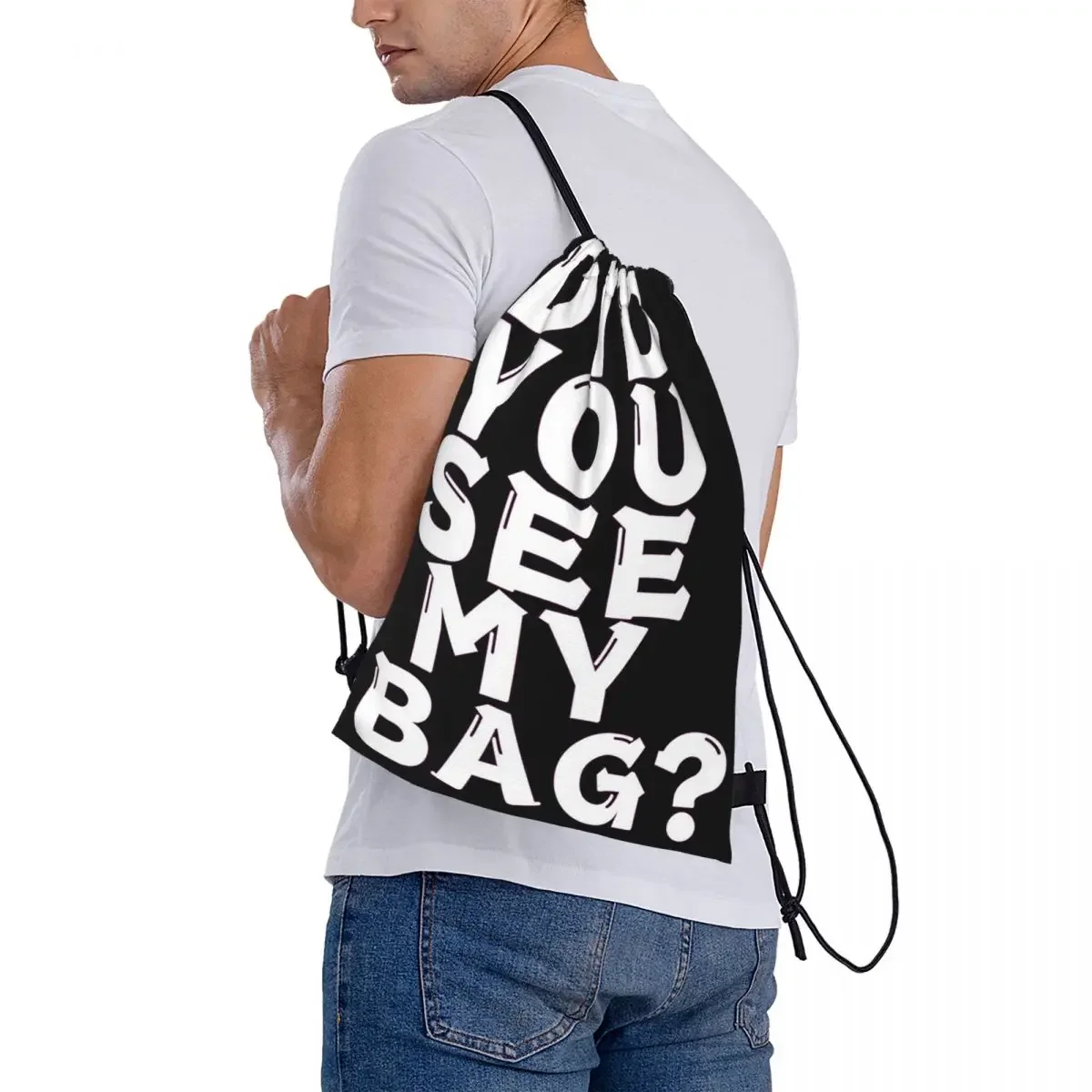 Did You See My Bag Backpacks Casual Portable Drawstring Bags Drawstring Bundle Pocket Sports Bag BookBag For Travel School