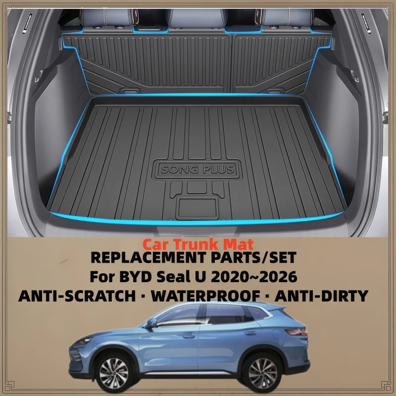 Kofferraummatte für BYD Song Plus DM-i EV Seal U Sealion 6 SA3 2020~2026 Wasserdichter Laderaumteppich Aufbewahrungsmatte Autozubehör