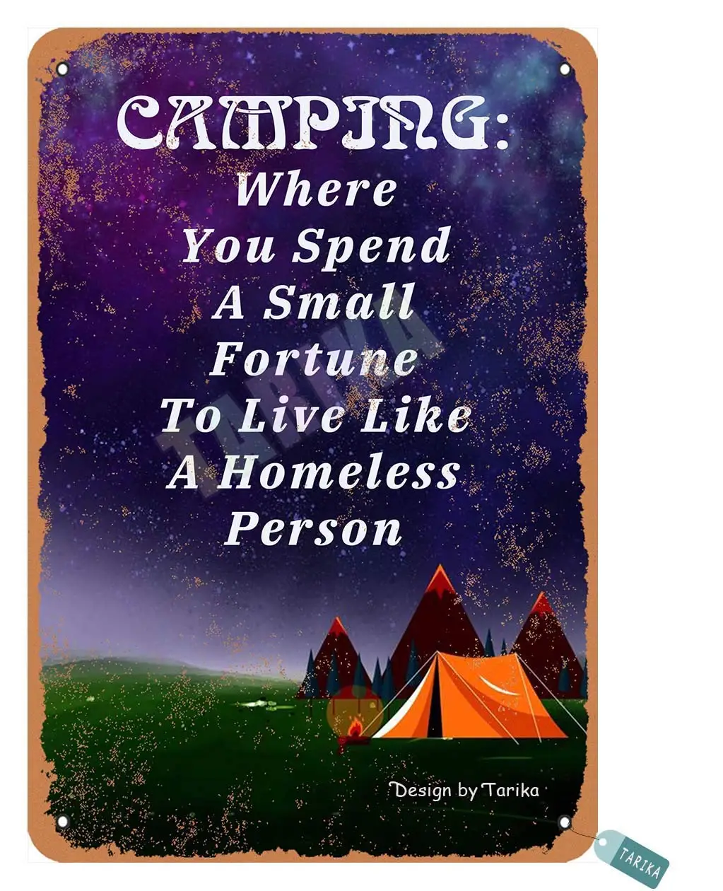 SLALL, кемпинг, где вы потратите небольшое удачу, чтобы жить, как бездомный, ретро уличный знак, домашний металлический жестяной знак, бар, кафе