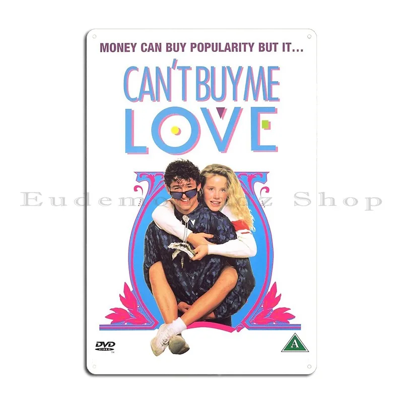 Can T Buy Me Love Metal Sign Printing Funny Wall Decor Club Printed Tin Sign Poster