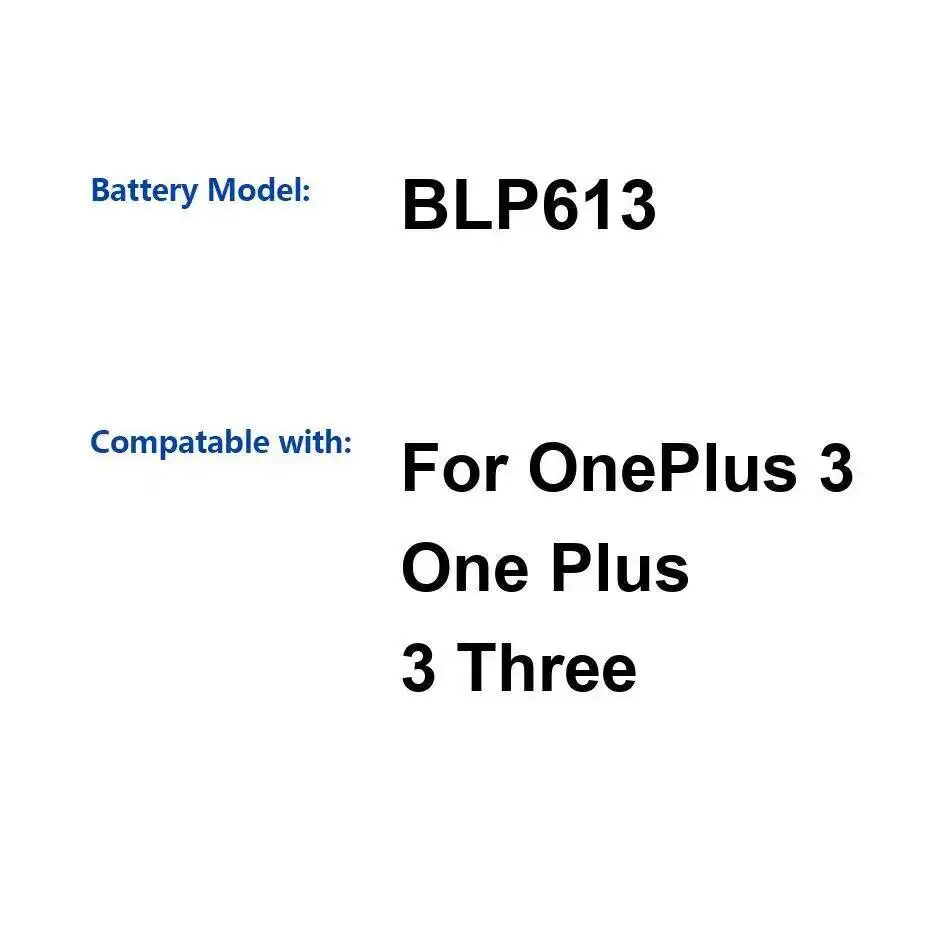 

2900Mah Mobile Phone Battery For Oneplus 3 One Plus Three BLP613 High Compatibility