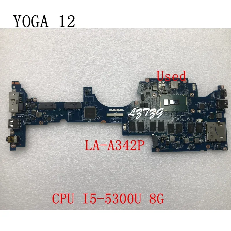 ZIPS3 LA-A342P For Lenovo ThinkPad YOGA 12 Laptop Motherboard mainboard CPU I5-5300U RAM 8G FRU 00HT711