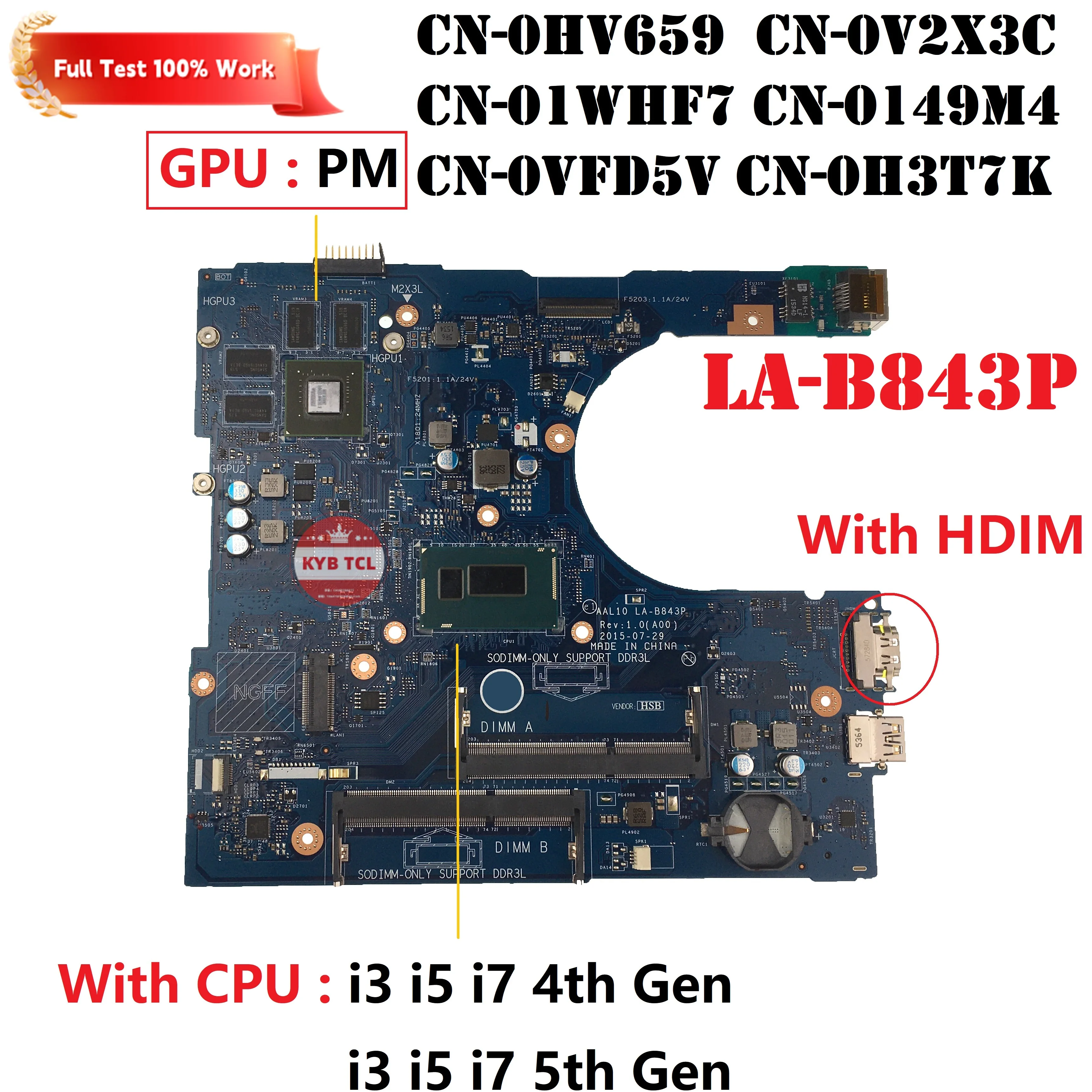 

For DELL Inspiron 14 5458 15 5558 17 5758 Laptop Motherboard LA-B843P Mainboard With I3 I5 I7 4th 5th Gen CPU HV659 V2X3C 149M4