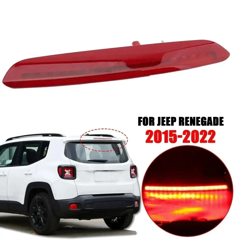 For JEEP RENEGADE 2015 2016 2017 2018-2020 Car 3Rd Third Brake Stop Light High Mount Rear Brake Stop Lamp Signal Lamp 68247167AA