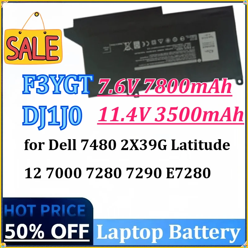 

F3YGT DJ1J0 Laptop Battery for Dell 7480 2X39G Latitude 12 7000 7280 7290 E7280 E7290 E7380 E7390 13 7000 7380 7390 14 7480 7490