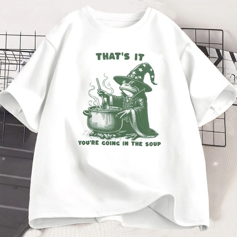 You're Going in The Soup T-Shirt Funny Frog Cottagecore Tee Witchy Humor T Shirt Men Women Cotton Short-sleeve Family Clothing