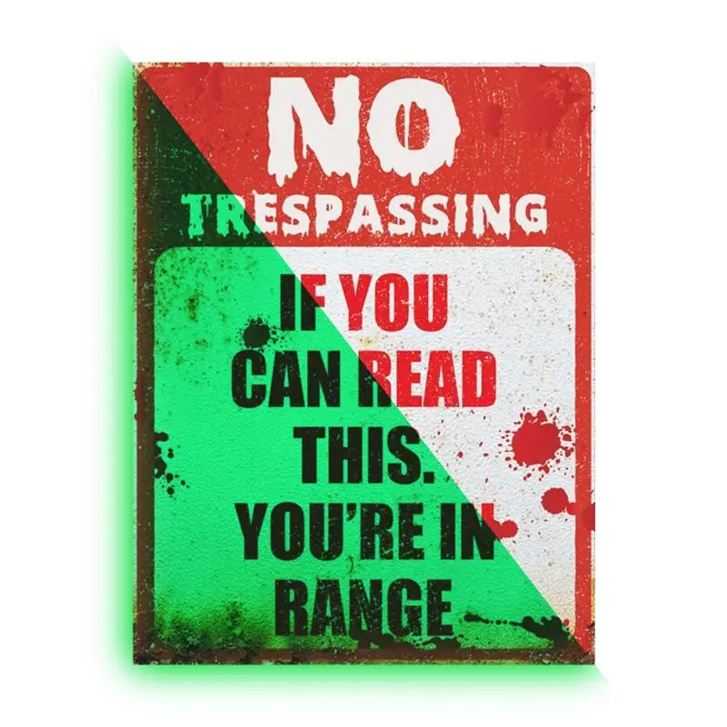 No Trespassing If You Can Read This You're In Range Signs Retro Chic Funny Sign For Outdoor Yard Signs If You Can Read This